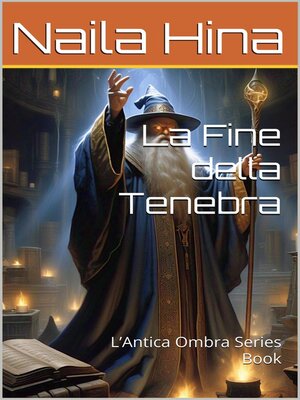 cover image of La Fine della Tenebra